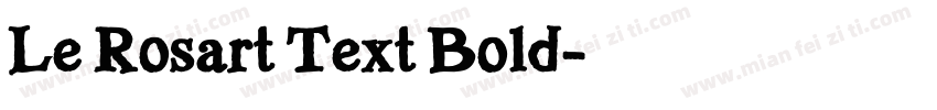 Le Rosart Text Bold字体转换